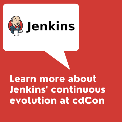 Talk title:  Learn more about Jenkins' continuous evolution at cdCon and Jenkins logo