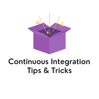 Talk title: Continuous Integration; tips & tricks and an image of a magic box