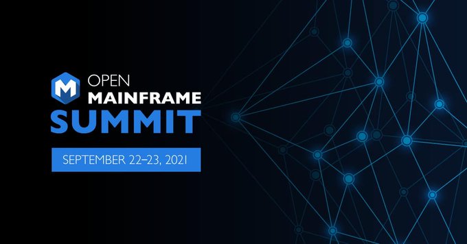 open mainframe 2021 open mainframe summit 2021