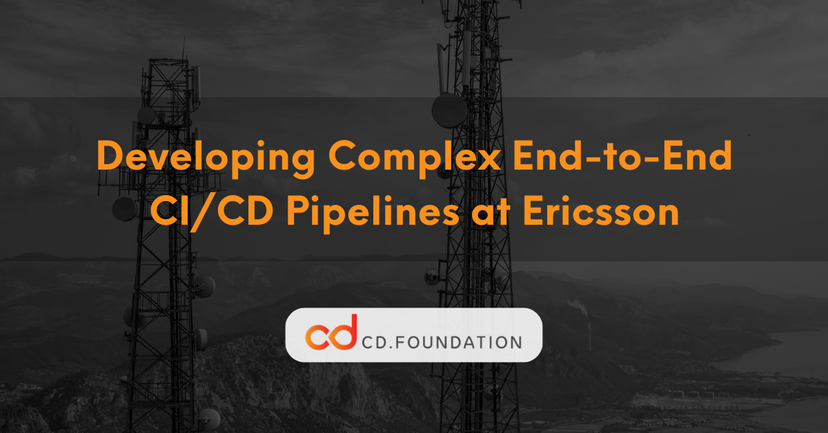 Ericsson Continuous Delivery Case Study