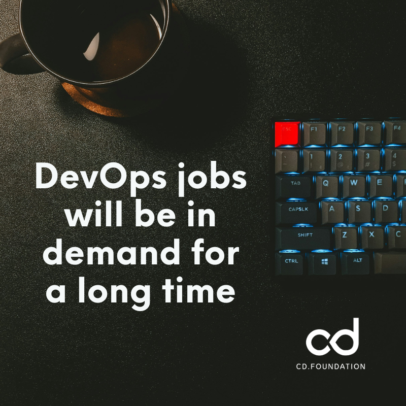 DevOps Jobs will be in demand for a long time
