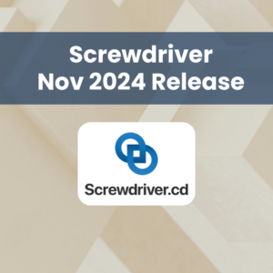 Screwdriver Nov 2024 Release