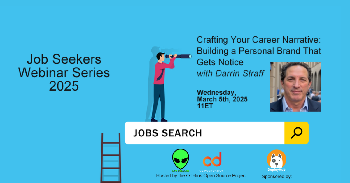 Job Seekers Webinar – Ortelius Darrin Job Seekers Webinar March 5 2025