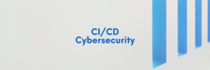 CICD Cybersecurity SIG