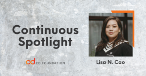 Continuous Spotlight - Lisa N. Cao