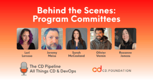 CD Pipeline - Program Committees How do they work