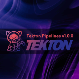 Tekton Pipelines v1.0.0