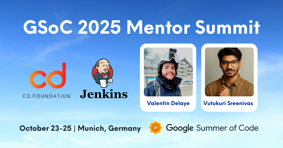 GSoC 2025 Mentor Summit – CDF Jenkins GSoC 2025 Mentor Summit - CDF Jenkins