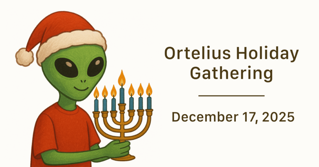 Ortelius Holiday Gathering December 2025