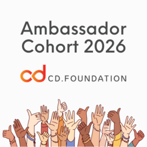 CD Foundation Ambassadors 2026 Cohort