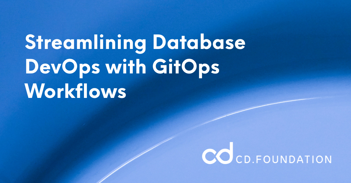 Streamlining Database DevOps with GitOps Workflows