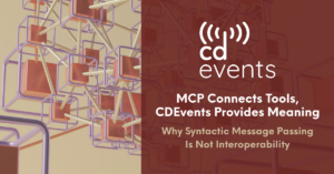 MCP and CDEvents