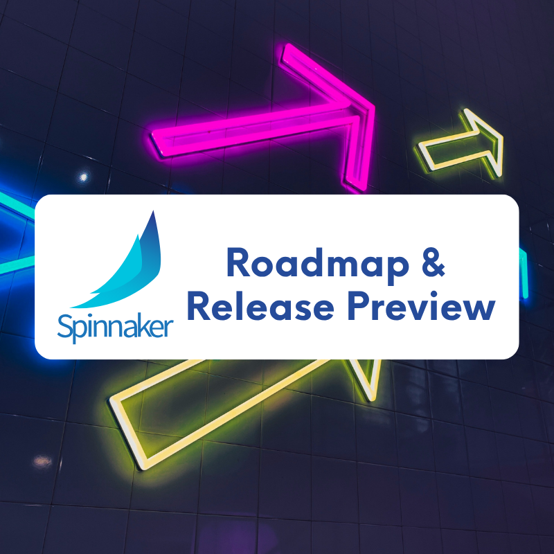 Spinnaker Roadmap 2026