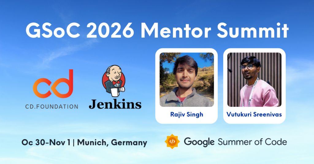 GSoC 2026 Mentor Summit - CDF Jenkins