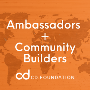Ambassadors + Community Builders