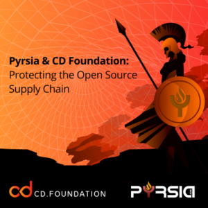Pyrsia & CDF: Protecting the Open Source Supply Chain