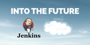 jenkins into the future